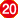 20
