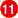 11