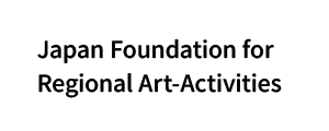 Japan Foundation for Regional Art-Activities